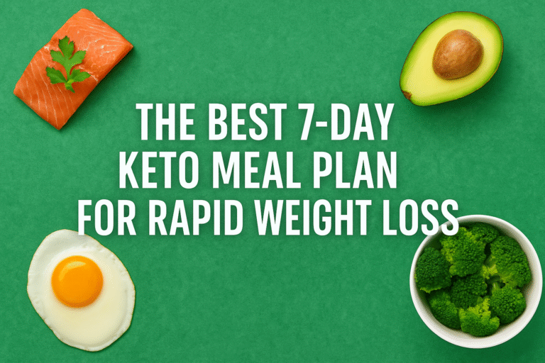 7-Day Keto Diet Meal Plan